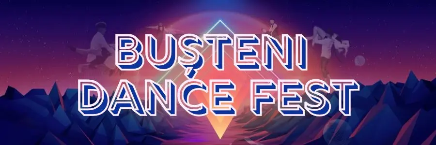 Bușteni Dance Fest powered by Dance Go